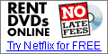 Try Netflix NOW!